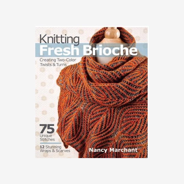 Knitting Fresh Brioche - bog 